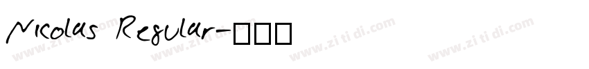 Nicolas Regular字体转换